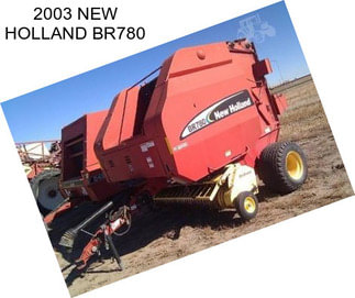 2003 NEW HOLLAND BR780