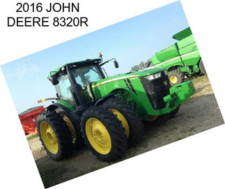 2016 JOHN DEERE 8320R