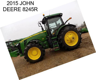 2015 JOHN DEERE 8245R