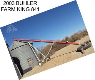 2003 BUHLER FARM KING 841