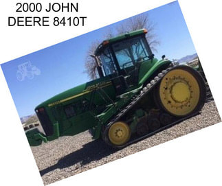 2000 JOHN DEERE 8410T