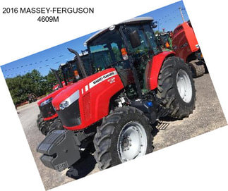 2016 MASSEY-FERGUSON 4609M