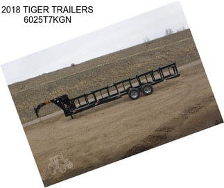 2018 TIGER TRAILERS 6025T7KGN