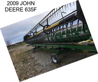 2009 JOHN DEERE 635F