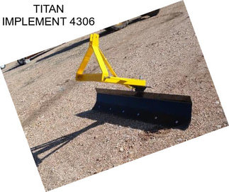 TITAN IMPLEMENT 4306