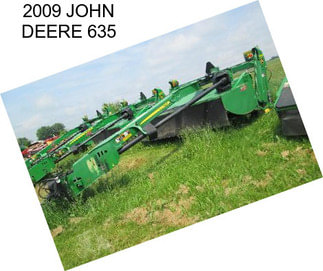 2009 JOHN DEERE 635