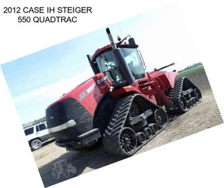 2012 CASE IH STEIGER 550 QUADTRAC