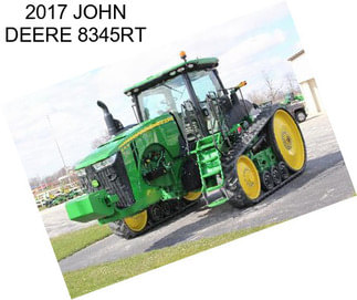 2017 JOHN DEERE 8345RT