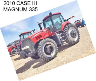 2010 CASE IH MAGNUM 335