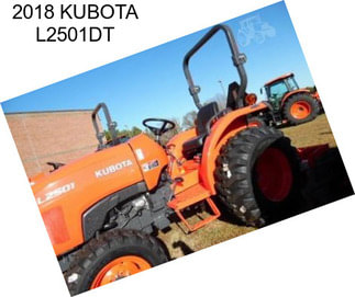 2018 KUBOTA L2501DT