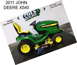 2011 JOHN DEERE X540