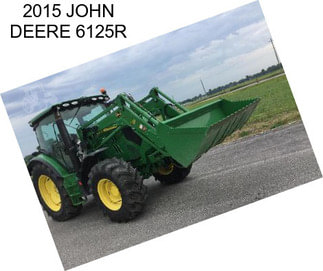 2015 JOHN DEERE 6125R