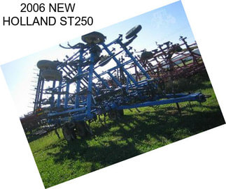 2006 NEW HOLLAND ST250