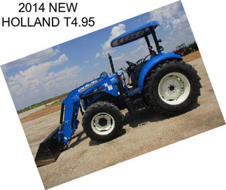 2014 NEW HOLLAND T4.95