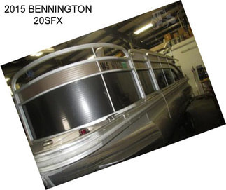 2015 BENNINGTON 20SFX