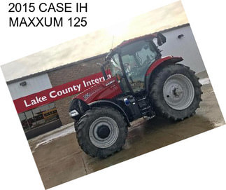 2015 CASE IH MAXXUM 125