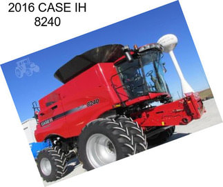 2016 CASE IH 8240