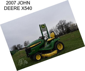 2007 JOHN DEERE X540