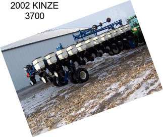 2002 KINZE 3700