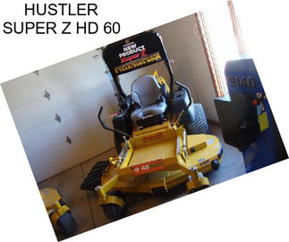 HUSTLER SUPER Z HD 60