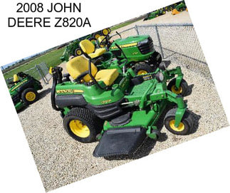 2008 JOHN DEERE Z820A