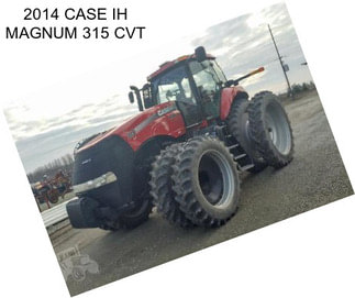 2014 CASE IH MAGNUM 315 CVT