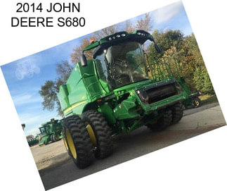 2014 JOHN DEERE S680