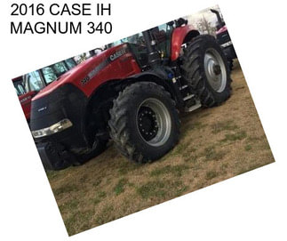 2016 CASE IH MAGNUM 340