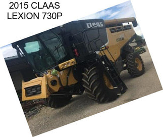 2015 CLAAS LEXION 730P