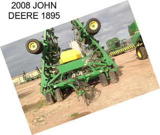 2008 JOHN DEERE 1895