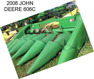 2008 JOHN DEERE 606C