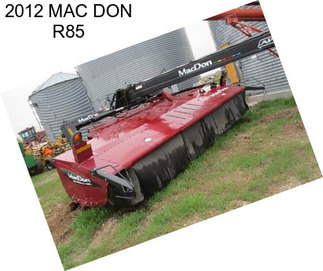 2012 MAC DON R85