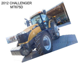 2012 CHALLENGER MT675D