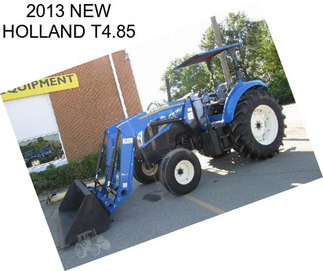 2013 NEW HOLLAND T4.85