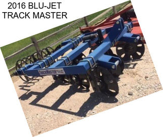 2016 BLU-JET TRACK MASTER