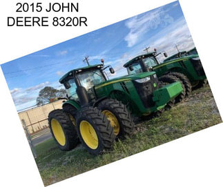 2015 JOHN DEERE 8320R