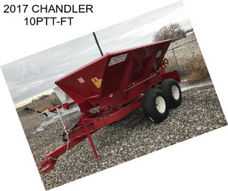 2017 CHANDLER 10PTT-FT