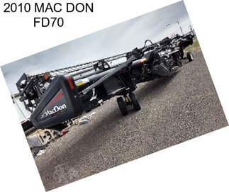 2010 MAC DON FD70