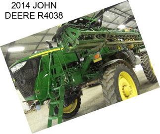 2014 JOHN DEERE R4038