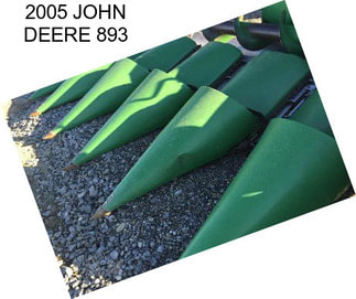 2005 JOHN DEERE 893