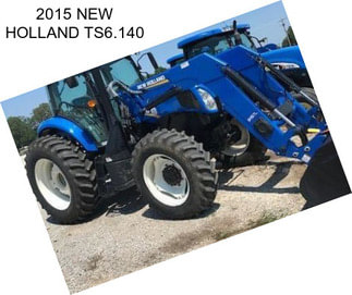 2015 NEW HOLLAND TS6.140