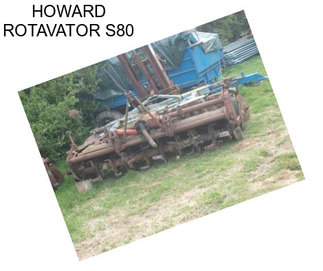 HOWARD ROTAVATOR S80