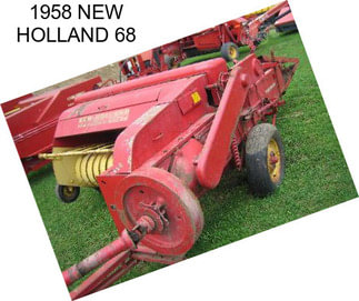 1958 NEW HOLLAND 68