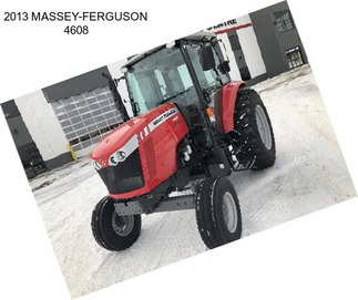 2013 MASSEY-FERGUSON 4608