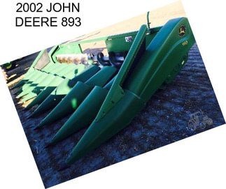 2002 JOHN DEERE 893