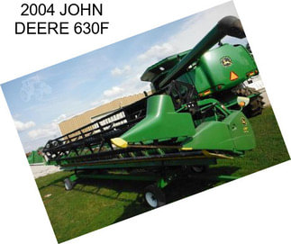 2004 JOHN DEERE 630F