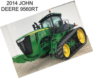 2014 JOHN DEERE 9560RT