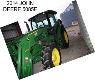 2014 JOHN DEERE 5085E