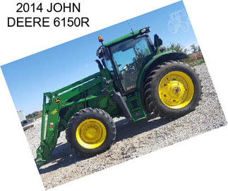 2014 JOHN DEERE 6150R