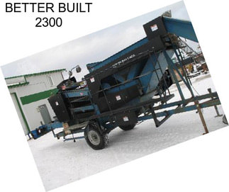 BETTER BUILT 2300